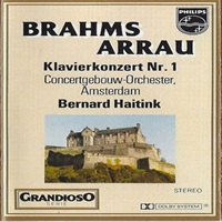 Philips : Arrau - Brahms Concerto No. 1